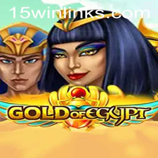 Unearth the Riches: A Deep Dive into GoldOfEgypt and the Power of 15win Strategy