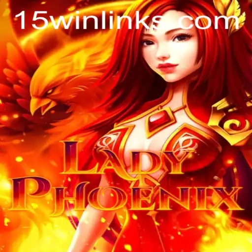 LadyPhoenix: Rise to Victory with the Thrilling 15win Challenge