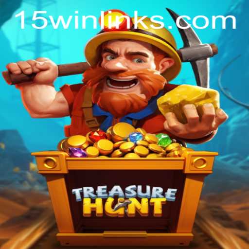 TreasureHunt: Dive into the Adventure and Uncover the Secrets of 15win
